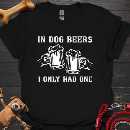 In Dog Beers I only had one