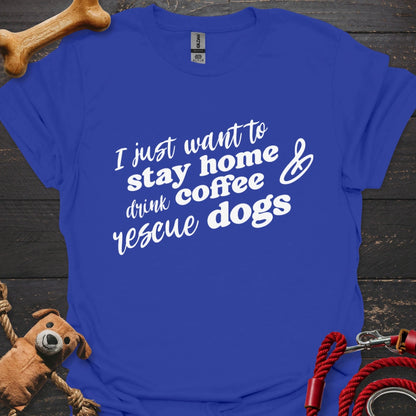 Stay home, drink coffee & rescue dogs