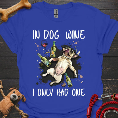 In Dog Wine - Only One