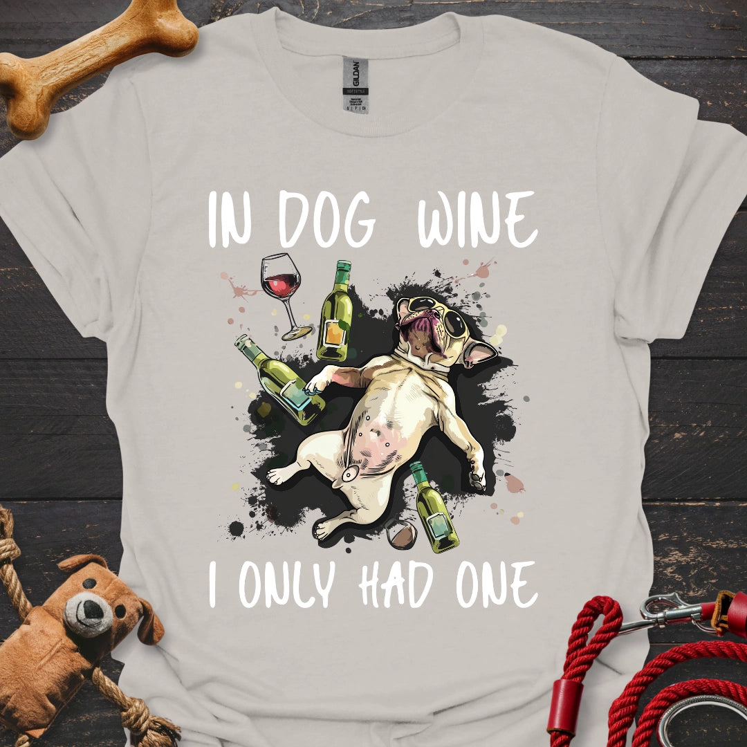 In Dog Wine - Only One