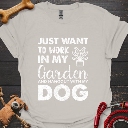 Work in my garden and hangout with my dog