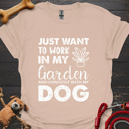 Work in my garden and hangout with my dog