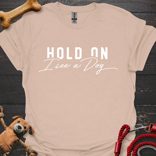 Hold on - I see a dog! - Print